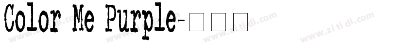 Color Me Purple字体转换